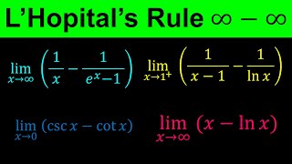 LHopitals Rule  Indeterminate form Infinity minus Infinity  ∞ – ∞  Calculus [upl. by Alviani]