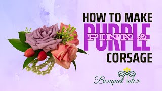 How to Make a Corsage [upl. by Yancy]