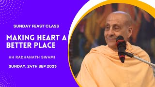 Making Heart A Better Place  HH Radhanath Swami  ISKCON Chowpatty [upl. by Tedra]