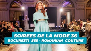 BUCURESTI 565 Takes the Crown  ROMANIAS MOST EXQUISITE COUTURE [upl. by Oderfigis535]