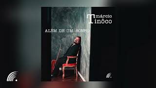 Márcio Tinôco  Além De Um Sonho Single Oficial [upl. by Aserahs]