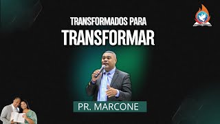 Transformados para Transformar [upl. by Enirahtak]