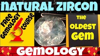 Zircone Corso Gioielleria e Gemmologie Gem Gemology Course Zircon 3 [upl. by Ylrehc]