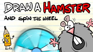 Draw a Hamster then spin the wheel [upl. by Enimaj]