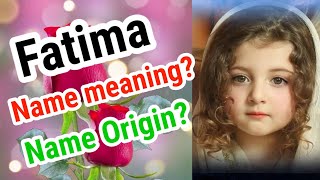 Fatima Name meaning in English [upl. by Ilke]