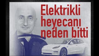 Elektrikli araç heyecanı neden bitti Satışları neden düşüyor [upl. by Denby784]