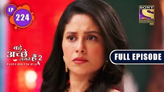 Securing The Deal  Bade Achhe Lagte Hain 2  Ep 224  Full Episode  7 July 2022 [upl. by Ingunna287]