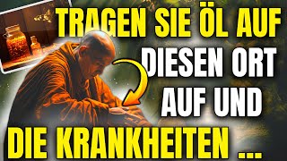 ÖL AUF DEN NABEL AUFTRAGEN BEWIRKT DASS KRANKHEITEN VERSCHWINDEN BUDDHISTISCHE GESCHICHTE ZEN [upl. by Cannon]