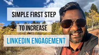 Increase Your LinkedIn Engagement Using this Simple Step [upl. by Wendye]