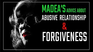 Tyler Perry MADEAS Life Changing Advice 4  About Abusive Relationship and Forgiveness  2022 [upl. by Reis]