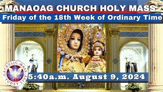 CATHOLIC MASS OUR LADY OF MANAOAG CHURCH LIVE MASS TODAY August 9 2024 540am Holy Rosary [upl. by Epolenep]