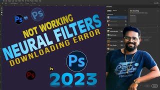 Neural Filter Not Working Photoshop 2023  how to Fix Photoshop Neural Filters Photoshop 2023 Error [upl. by Estes17]