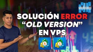 TUTORIAL SOLUCION OLD VERSION MT4 y MT5 [upl. by Latouche]