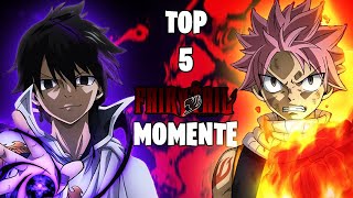 TOP 5 FAIRY TAIL MOMENTE 😱🔥  Fairy Tail [upl. by Larkins]