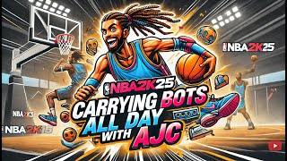 8AM Shift CARRYING BOTS ALL DAY NBA2K25 ajc 2k [upl. by Ysabel959]