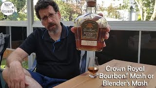 Crown Royal Bourbon Mash or Blenders Mash [upl. by Brander]