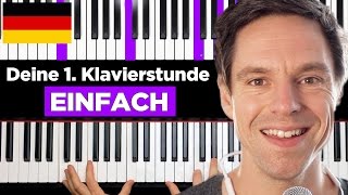 Klavier lernen  Deine 1 Klavierstunde [upl. by Ashby827]