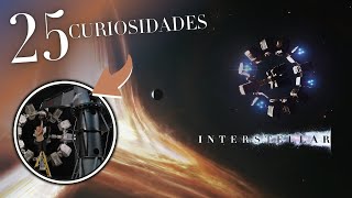 INTERSTELLAR  25 CURIOSIDADES DE INTERESTELAR [upl. by Eiramana786]