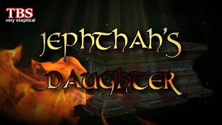 Jephthahs Daughter [upl. by Andrei]