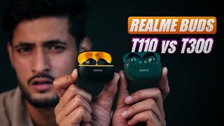 Realme Buds T300 vs Buds T110  Best Value for Money [upl. by Lerraj]