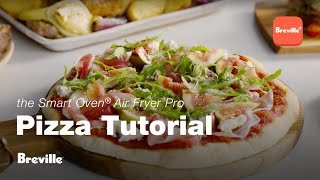 the Smart Oven® Air Fryer Pro  How to make takeawayquality pizzas  Breville [upl. by Sadick]