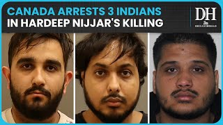 Canada arrests 3 Indian nationals in connection with killing of Khalistan separatist Nijjar [upl. by Aristotle]