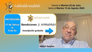 Albert Gozlan Bendición de protección durante las 3 semanas [upl. by Darla]