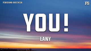 LANY  you Lyrics [upl. by Nyloj272]