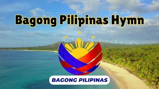 Bagong Pilipinas Official Hymn [upl. by Ayahsey]