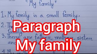 10 lines about my family  paragraph quotMy familyquot [upl. by Eleazar]