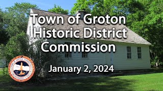 Groton Historic District Commission  1224 [upl. by Sutit140]