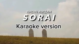 Sorainadin amizah karaoke version [upl. by Eel]