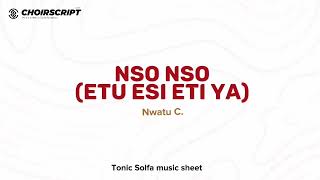 Nso Nso Etu esi eti ya nigwe by Nwatu solfa  audio [upl. by Auqkinahs]