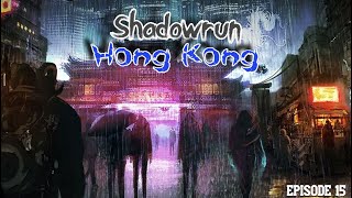 Lets Play SHADOWRUN HONG KONG  ep15  Prosperity Tower Act II [upl. by Claus]