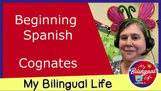 Cognates  Beginning Spanish lesson  Los Cognados [upl. by Richard154]