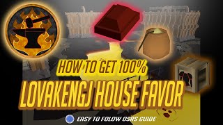 OSRS  Lovakengj favour guide  Fastest way for 100 [upl. by Haron]