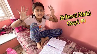 School Nahi Gayi Aaj [upl. by Ecela]