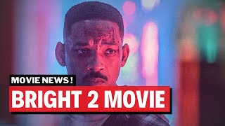 Bright 2 Movie Release Date 2023 News [upl. by Triny]