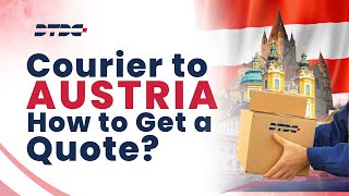 Get Your Quote Shipped To Austria With DTDC Australia Courier Services [upl. by Ayifa]