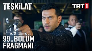 Teşkilat 99 Bölüm Fragmanı [upl. by Olrac]