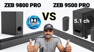 ZEBRONICS 9800 PRO VS ZEBRONICS 9500 PRO happytohelp [upl. by Gemmell]