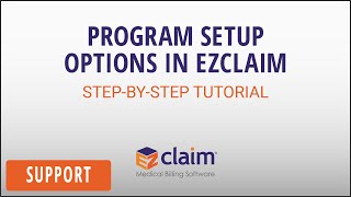 Program Setup Options in EZClaim [upl. by Assetak]