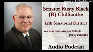 Audio Missouri Sen Rusty Blacks Podcast for the Week of Feb 12 2024 [upl. by Dahraf]