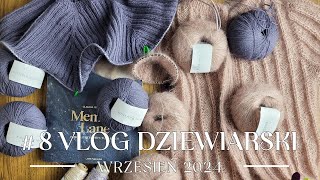 VLOG dziewiarski 8  co we wrześniu na drutach Rib Tee i Saguaro Cardigan zakupy i włóczki KfO [upl. by Ytoc]