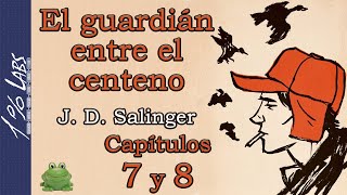 EL GUARDIÁN ENTRE EL CENTENO  Audiolibro  Capítulos 7 y 8  Narrado por Habib Homsi [upl. by Goar]