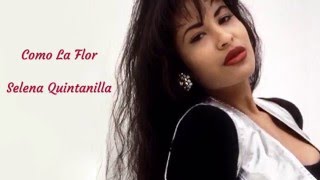 Selena Quintanilla  Como La Flor  Lyric Video [upl. by Asir]