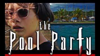 The Pool Party [upl. by Hirz]