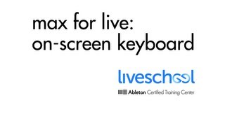 Creating an onscreen keyboard in Ableton using Max for Live [upl. by Einnol]