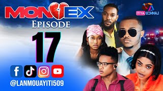 MON EX PART 17 NOUVO FEYTON WILMIX PROD amp LANMOU AYITI [upl. by Dimond605]