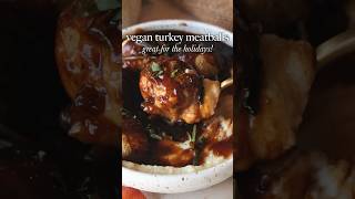 Vegan Meatballs with Gravy Perfect Holiday Meal [upl. by Hgielrebma540]